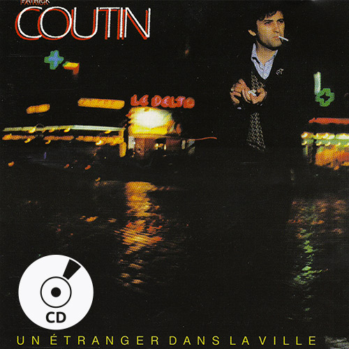 Un étranger dans la ville CD | Patrick Coutin
